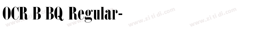 OCR B BQ Regular字体转换